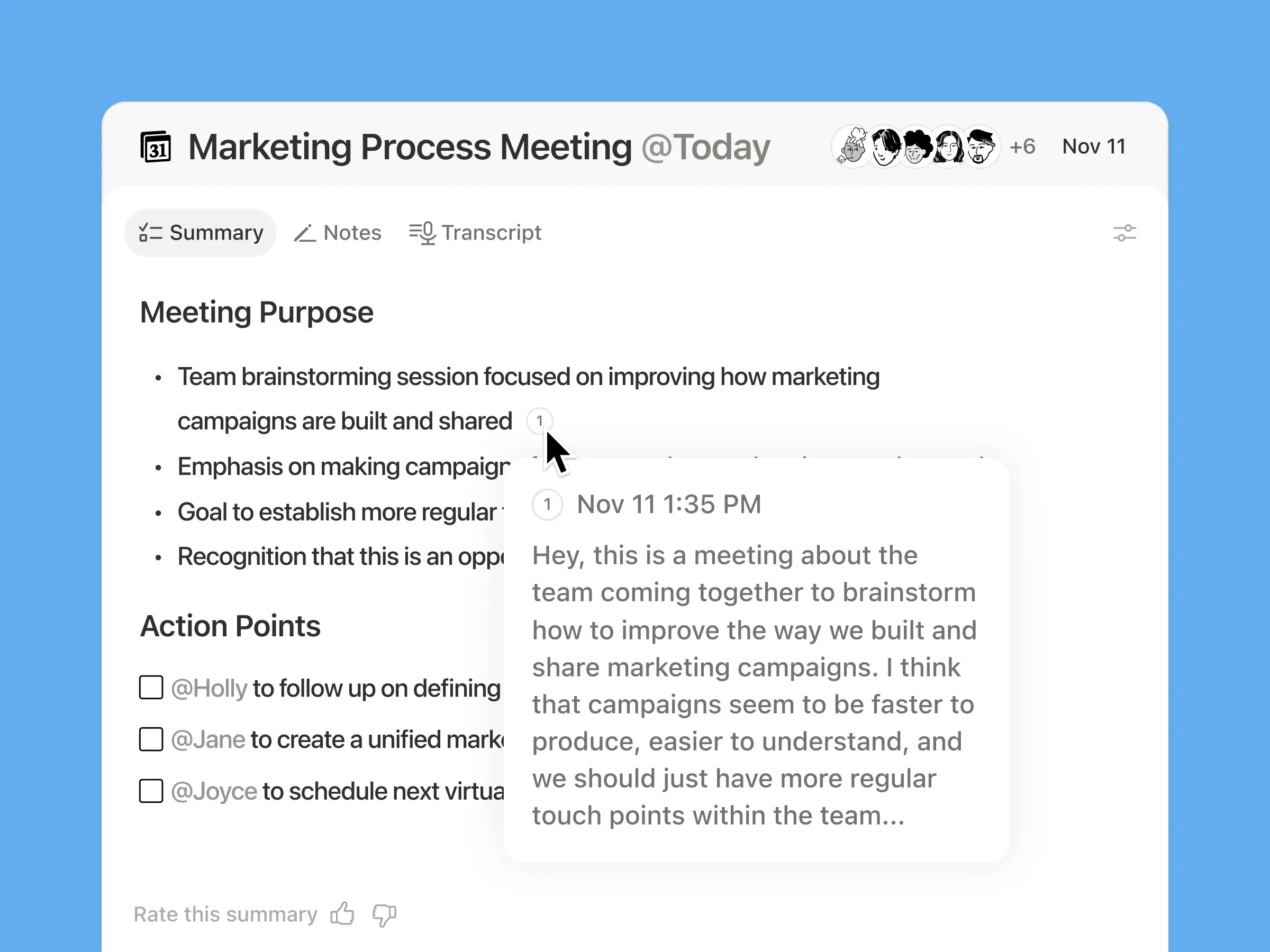 Now you can go to the exact moment in the transcript for every takeaway